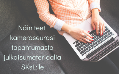 Tee seurasi tapahtuma näkyväksi SKsL:n kanavissa